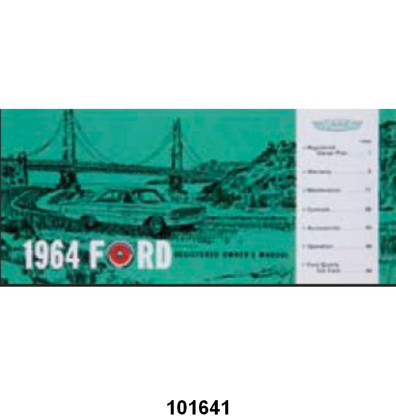 OWNERS MANUAL - 64 GALAXIE