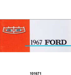 OWNERS MANUAL - 67 GALAXIE