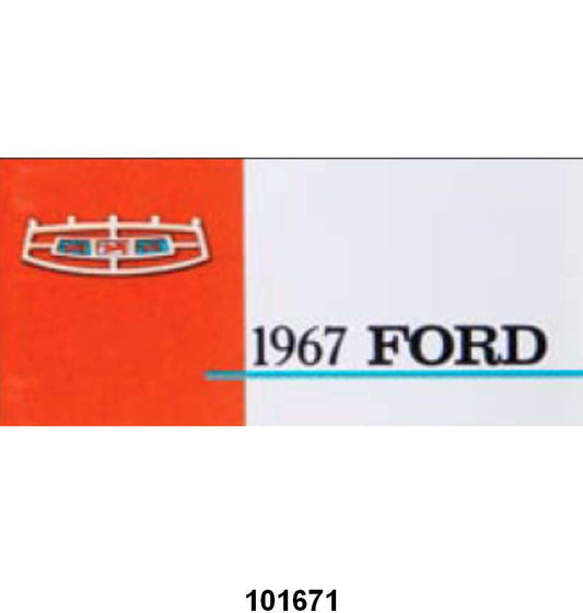 OWNERS MANUAL - 67 GALAXIE