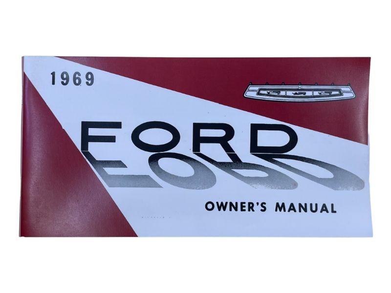 OWNERS MANUAL - 69 GALAXIE