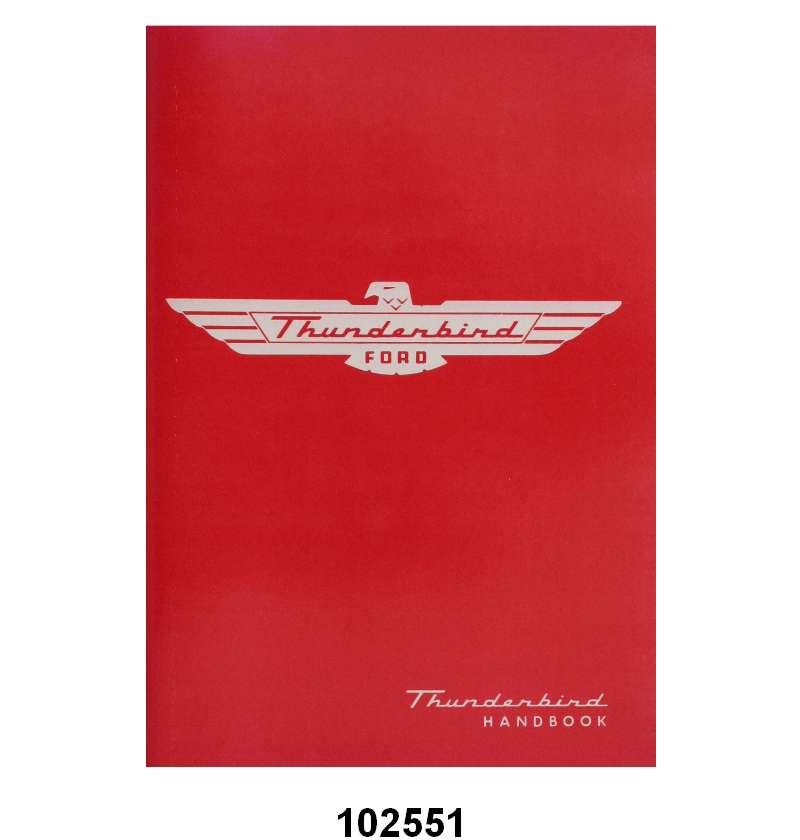 OWNERS MANUAL - 55 T-BIRD