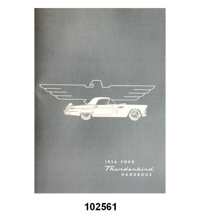 OWNERS MANUAL - 56 T-BIRD