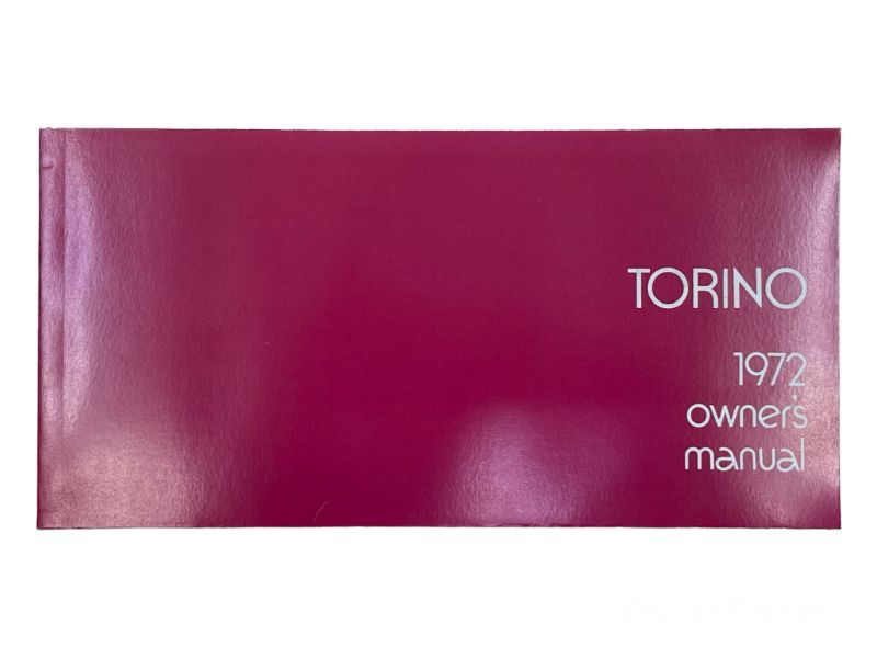 OWNERS MANUAL - 72 TORINO/RANCHERO