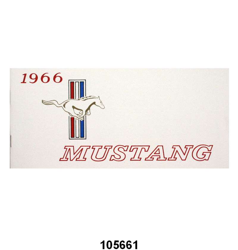 OWNERS MANUAL - 66 MUSTANG