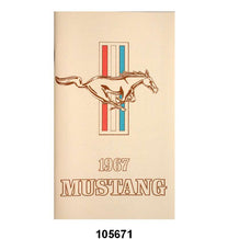 OWNERS MANUAL - 67 MUSTANG