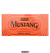 OWNERS MANUAL - 69 MUSTANG