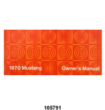 OWNERS MANUAL - 70 MUSTANG