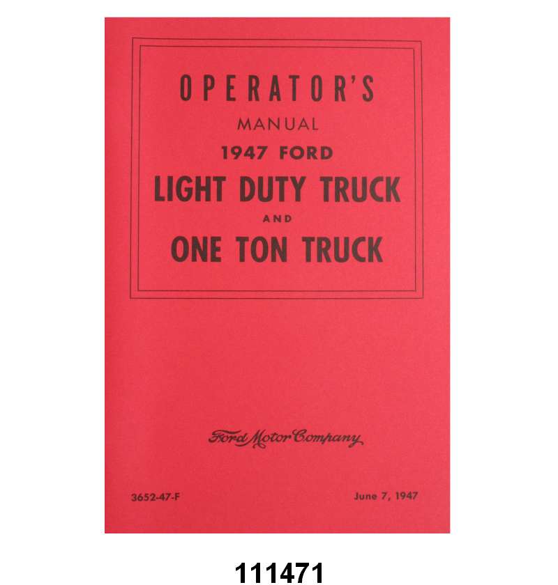 OWNERS MANUAL - 47 1/2 - 1 TON PICK UP