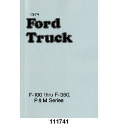 OWNERS MANUAL - 74 F-100/F-350