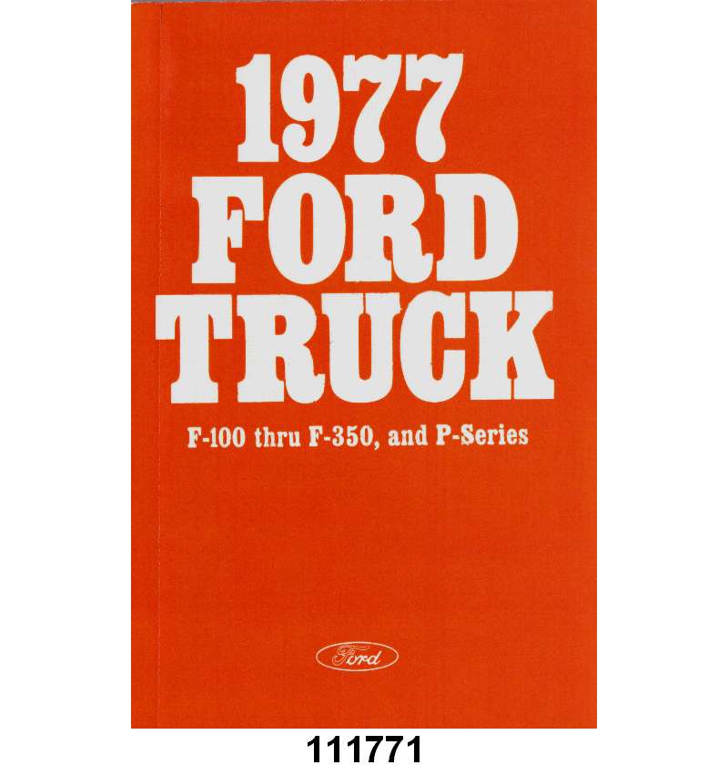 OWNERS MANUAL - 77 F-100/F-350