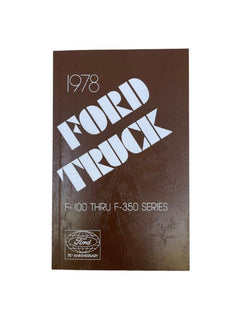 OWNERS MANUAL - 78 F-100/F-350