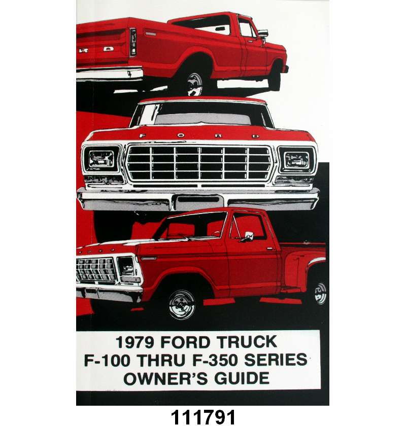 OWNERS MANUAL - 79 F-100/F-350