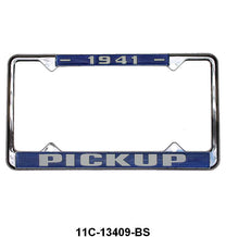 LICENSE PLATE FRAME 'PICKUP' - 41 PICKUP