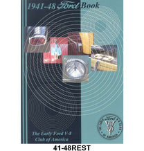 EARLY FORD V-8 CLUB RESTORATION GUIDE - 41-48 PASS EXCEPT MERCURY