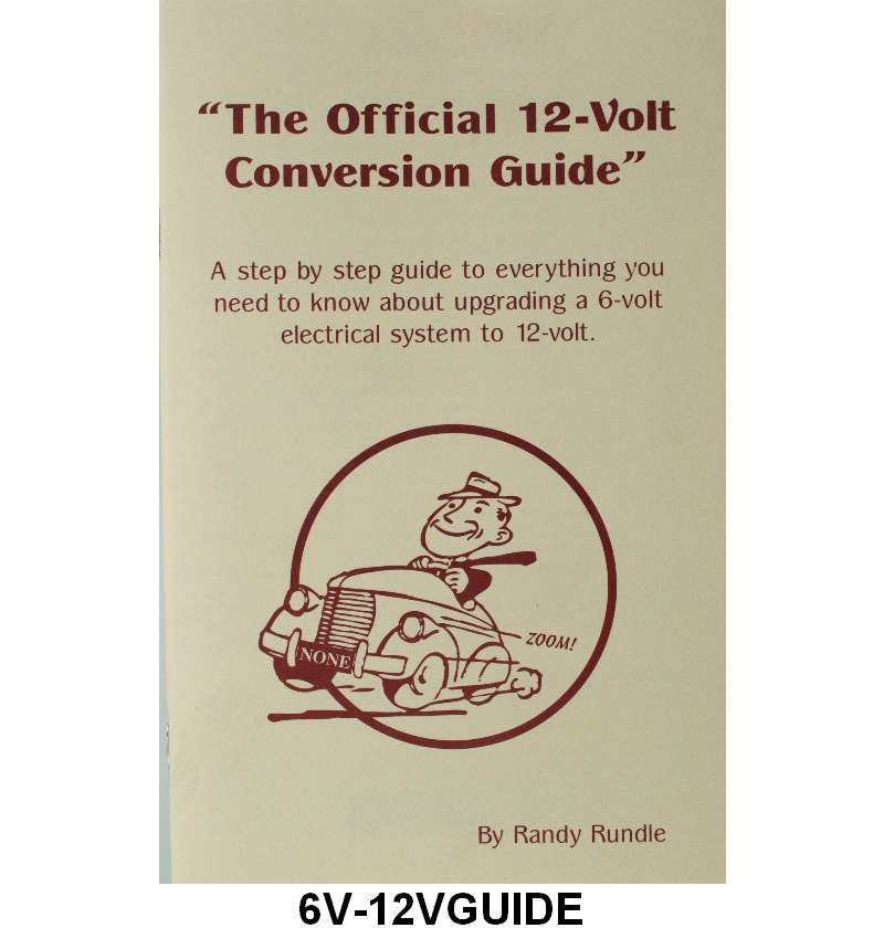 OFFICIAL 12-VOLT CONVERSION GUIDE