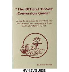 OFFICIAL 12-VOLT CONVERSION GUIDE