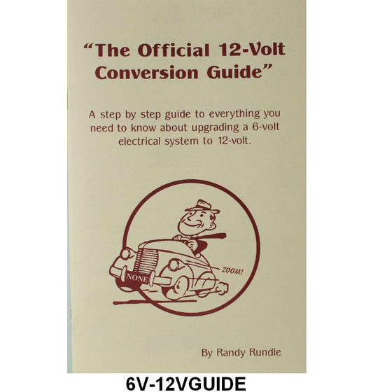 OFFICIAL 12-VOLT CONVERSION GUIDE