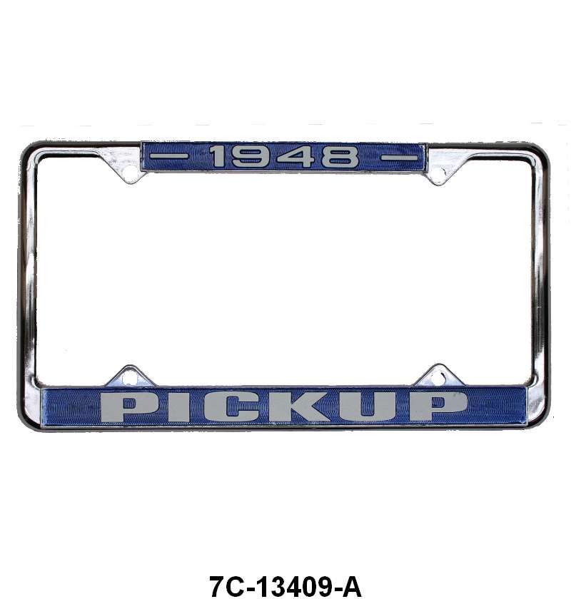 LICENSE PLATE FRAME 'PICKUP' - 48 PICKUP
