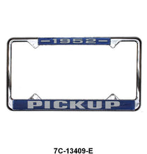 LICENSE PLATE FRAME 'PICKUP' - 52 PICKUP