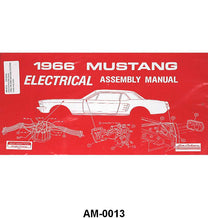 ELECTRICAL ASSEMBLY MANUAL - 66 MUSTANG