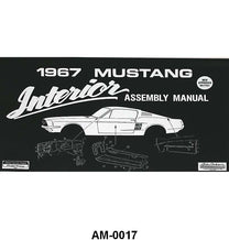 INTERIOR ASSEMBLY MANUAL - 67 MUSTANG