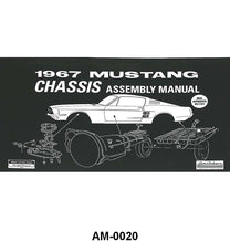 CHASSIS ASSEMBLY MANUAL - 67 MUSTANG