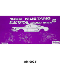 ELECTRICAL ASSEMBLY MANUAL - 68 MUSTANG