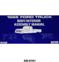 BODY & INTERIOR ASSEMBLY MANUAL - 65 F-100/F-350