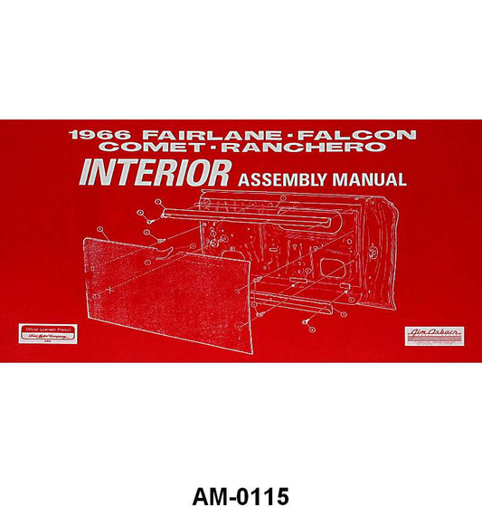 INTERIOR ASSEMBLY MANUAL - 66 FALCON/FAIRLANE/COMET/RANCHERO