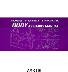 BODY & INTERIOR ASSEMBLY MANUAL - 68 F-100/F-350