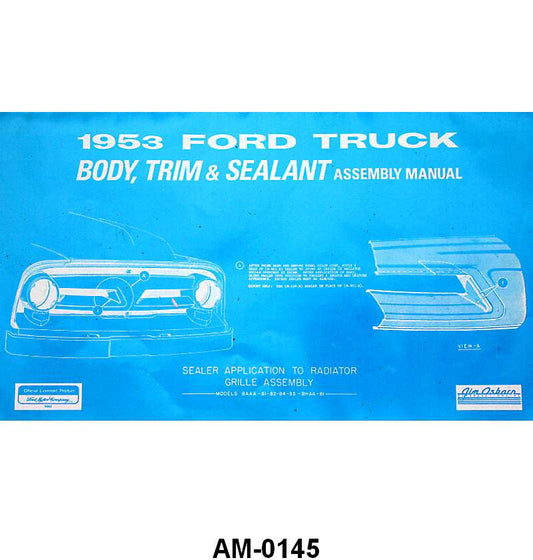 BODY/INTERIOR ASSEMBLY MANUAL - 53 F-100/F-350