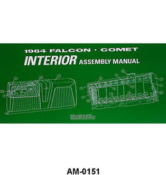 INTERIOR ASSEMBLY MANUAL - 64 FALCON/COMET/RANCHERO