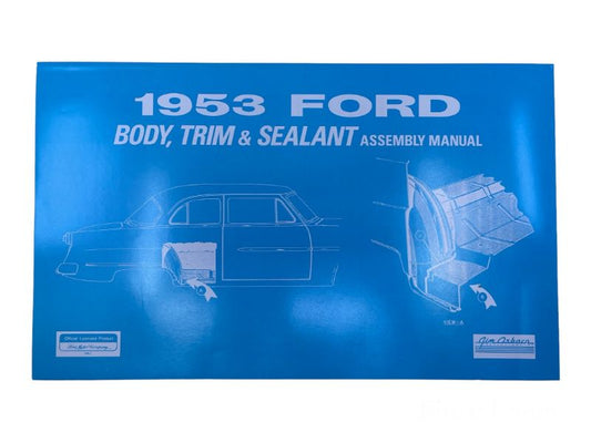 BODY & TRIM SEALANT MANUAL - 53 PASS