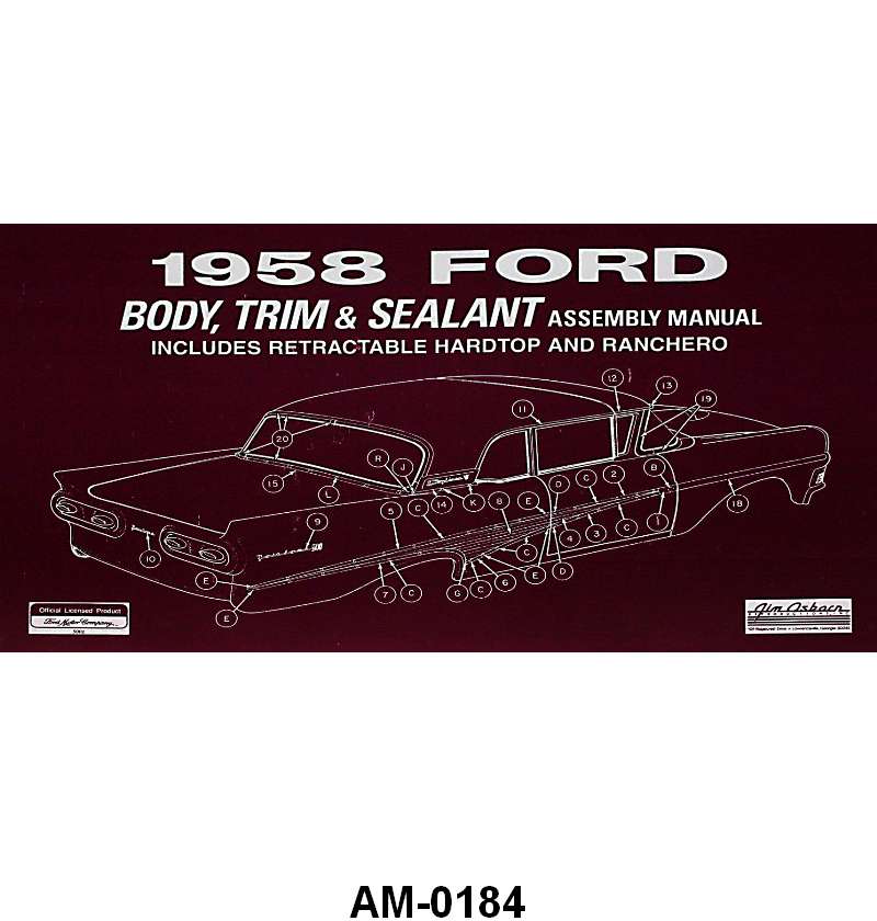 BODY, TRIM, AND SEALANT ASSEMBLY MANUAL - 58 PASS/RANCHERO