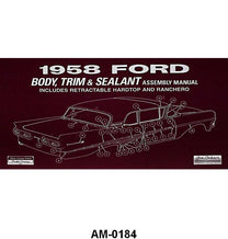 BODY, TRIM, AND SEALANT ASSEMBLY MANUAL - 58 PASS/RANCHERO