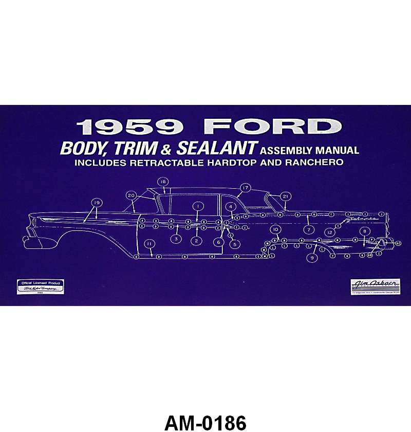BODY, TRIM, AND SEALANT ASSEMBLY MANUAL - 59 PASS/RANCHERO