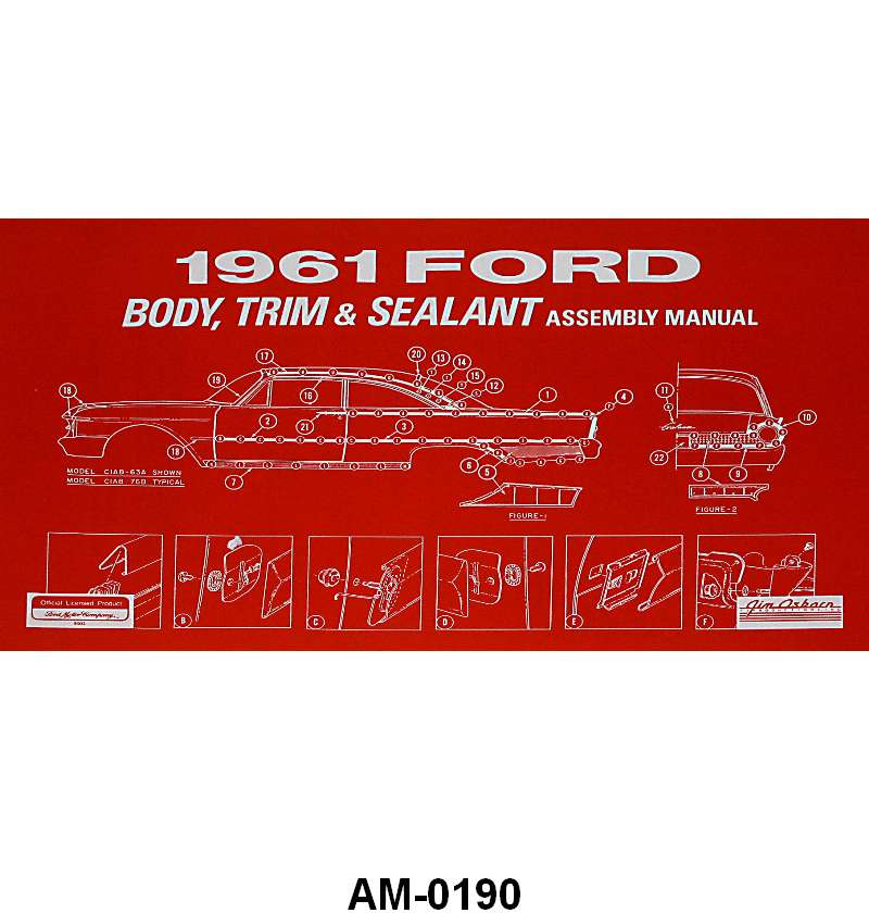 BODY, TRIM, AND SEALANT ASSEMBLY MANUAL - 61 GALAXIE