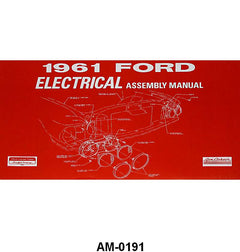 ELECTRICAL ASSEMBLY MANUAL - 61 GALAXIE