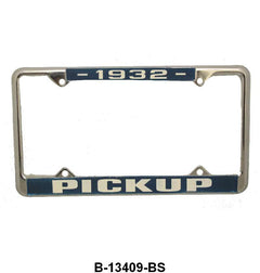 LICENSE PLATE FRAME 'PICKUP' - 32 PICKUP