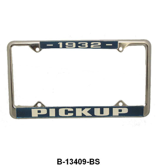 LICENSE PLATE FRAME 'PICKUP' - 32 PICKUP