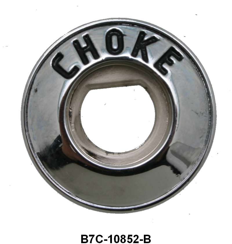 CHOKE CABLE BEZEL -  57-60 F-100/F-350