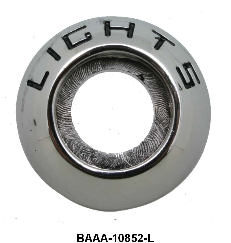 HEADLIGHT SWITCH DASH BEZEL "LIGHTS" - 53-56 F-100/F-350