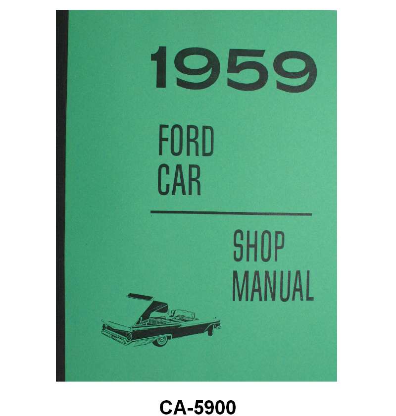 59 Ranchero Model Parts 59 PASS SHOP MANUAL 616