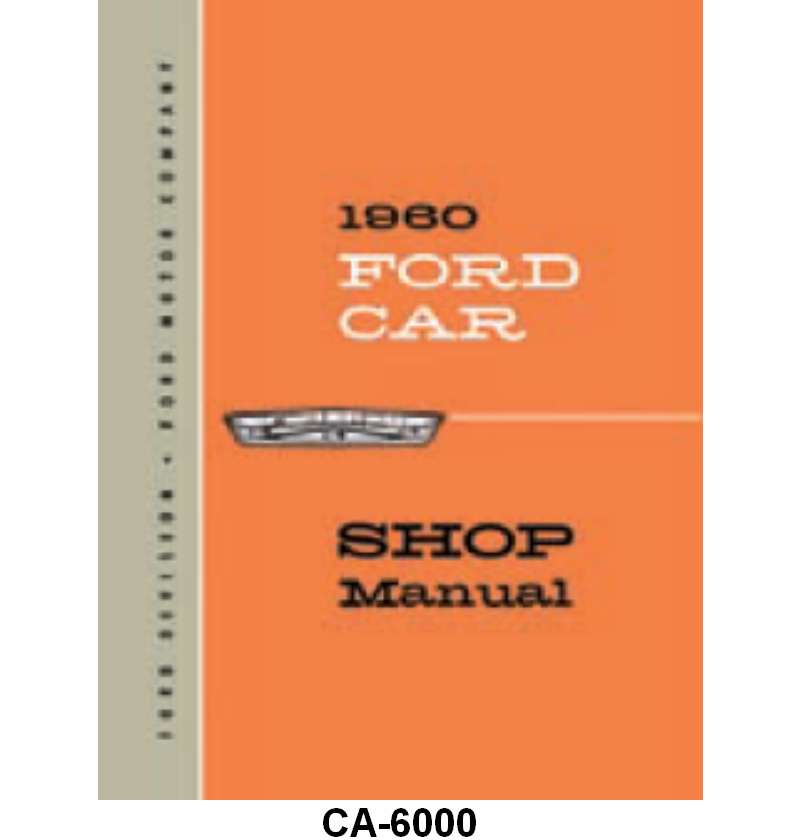 SHOP MANUAL - 60 GALAXIE/FAIRLANE