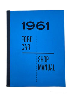 SHOP MANUAL - 61 GALAXIE/FAIRLANE