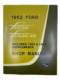 SHOP MANUAL - 62-64 FAIRLANE, 63 METEOR