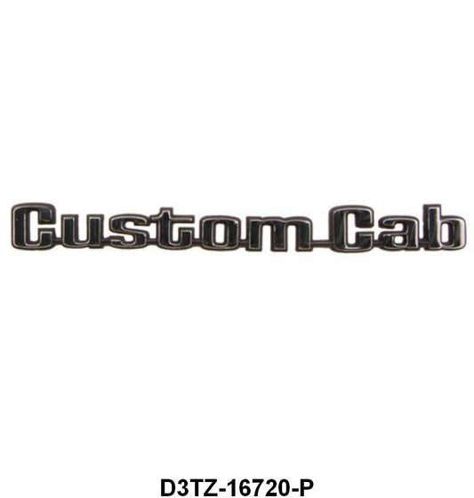 COWL SIDE EMBLEM - 73-76 F-100/F-350 "CUSTOM CAB"