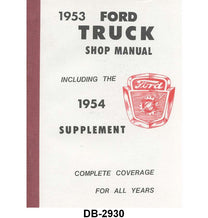 SHOP MANUAL - 53 F-100/F--250, 453 pages