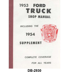 SHOP MANUAL - 53 F-100/F--250, 453 pages