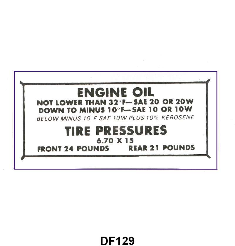 GLOVE BOX TIRE PRESSURE & OIL DECAL - 49-51 PASSENGER